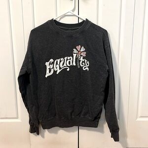 Grey EQUALITY lightweight sweatshirt.